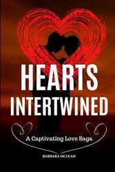 Hearts Intertwined: A Captivating Love Saga: 14