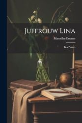 Juffrouw Lina: Een Portret