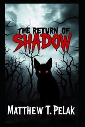 The Return Of Shadow