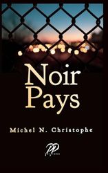 Noir Pays