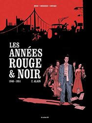 Les Années rouge et noir tome 2 : Alain