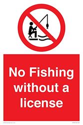 No Fishing without a license Sign - 200x300mm - A4P