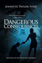 Dangerous Consequences: 7