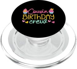 Cousin Birthday Crew Cupcake Design For Girls PopSockets PopGrip for MagSafe