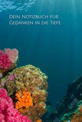 Korallenwelten – Dein Notizbuch für Gedanken in die Tiefe: Inspirierendes Notizbuch für Taucher/innen & Meeresliebhaber – 120 linierte Seiten für Ideen, Reisepläne und Meerträume