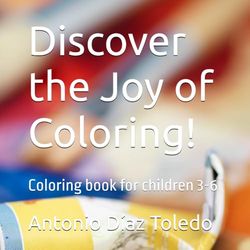 Discover the Joy of Coloring!