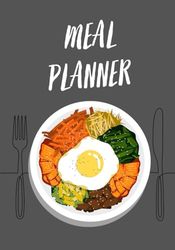 Weekly Meal Planner with Shopping List: Track And Plan Your Meals Each Week 52 Weeks, 7x10 inches, Notes, Tasks, To-Do List and Organization, Food Cover