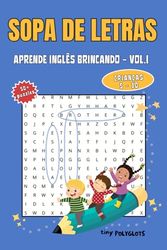 English-Portuguese Word Search Puzzle Book: Diversão Educativa para Crianças de 5 a 10 Anos: Boost Language Skills with Bilingual Word Puzzles