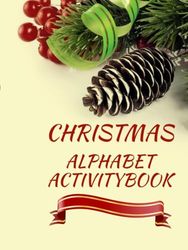 CHRISTMAS: Alphabet Activity Book