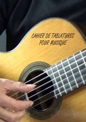 CAHIER DE TABLATURES POUR MUSIQUE: Parfait pour Guitaristes, Musiciens, Mélomanes, Chanteurs et Compositeurs / 7 tablatures et 6 diagrammes d'accords ... et professionnels / 112 pages / format A4.