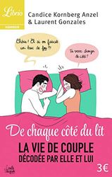 De chaque côté du lit: La vie de couple décodée par elle et lui