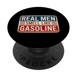 Real Men Smell Like Gasoline PopSockets PopGrip Adhesivo