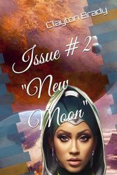 Issue 2 "New Moon"