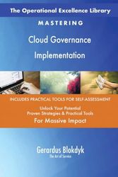 The Operational Excellence Library; Mastering Cloud Governance Implementation