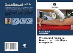 Wissen und Praxis im Bereich der freiwilligen Blutspende
