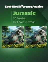 Spot the Difference Puzzles, Jurassic: 30 Puzzles, 5 Levels, Kids and Adults