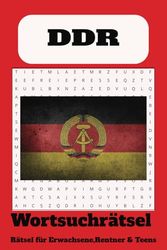 Wortsuchrätsel zum Thema DDR:: Wortsuchrätsel mit leicht lesbaren Druck zum Thema DDR, Ostdeutschland, 15,24 x 22,86 cm, 110 Seiten | 50+ Rätsel ... Geschenk für Ferien, Feiertage und Freizeit