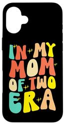 In My Mom Of Two Era Proud Mom Of Twins Cute Mother Case for iPhone 16 Plus