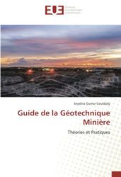 Guide de la Géotechnique Minière: Théories et Pratiques