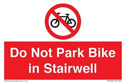 Panneau Do Not Park Bike in Stairwell - 150 x 100 mm - A6L