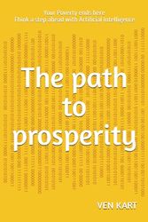 The path to prosperity: Your Poverty Ends here