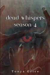 Dead Whispers Season 4