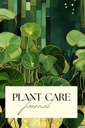 Emerald Green & Gold House Plant Care Logbook: A Chic and Elegant Journal for Growing Success