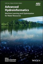 Hydroinformatics Applications of Machine Learning, Data Analysis, and Modeling: Machine Learning and Optimization for Water Resources