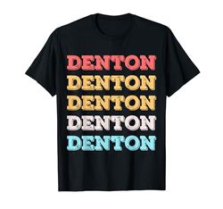 Carino regalo personalizzato Denton Nome personalizzato Maglietta