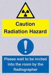 Caution Radiation Hazard - Please wait to be invited into the room by the Radiographer Sign - 200...