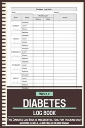 Diabetes Log Book: Weekly Blood Sugar Diary, Enough For 106 Weeks or 2 Years, Daily Diabetic Glucose Tracker Journal