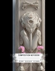 Composition Notebook College Ruled: Intriguing Robot PC Case with Delicate Face Touching Hands, Beautifully Carved Flower Detail, Blend of Organic and Futuristic Design, Size custom fit