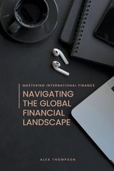 Mastering International Finance