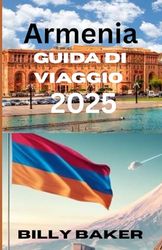 Armenia Guida di viaggio 2025