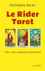 Le Rider Tarot - Vers une voyance humaniste