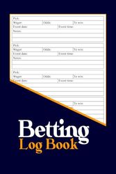 Betting Log Book: Betting Tracker for Football, Tennis, Soccer, Basketball, and Horse | gambling log book | Sports Betting Notebook