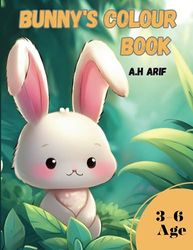 Bunny's Colour Book: A Fun Day for a Smart and adorable Bunny, For kids age 3 to 6.