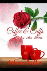 Coffee & Cuffs: Rocky Lake Littles 2