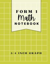 Form 1 Math Notebook | LIME | Grades 1-3: 3/4 inch graph paper