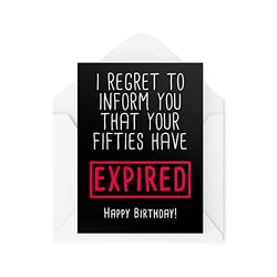 Funny Birthday Cards | Best Friend Card | Fun Cards for Him for Her | Your Fifties Have Expired Cards for Son Daughter Friends CBH385