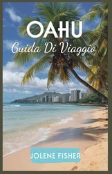 OAHU GUIDA DI VIAGGIO