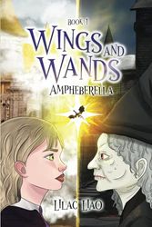 Wings and Wands: Ampheberella