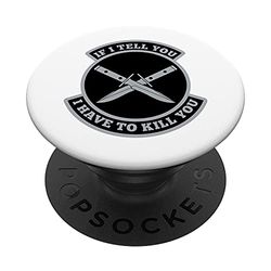 Si te digo que tengo que matarte PopSockets PopGrip Intercambiable