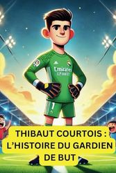 THIBAUT COURTOIS : L’HISTOIRE DU GARDIEN DE BUT: UNE SÉANCE DE QUESTIONS-RÉPONSES AMUSANTE SUR LA STAR DU FOOTBALL BELGE