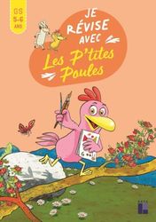 Je révise avec les p'tites Poules GS 5-6 ans