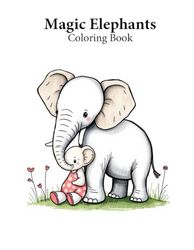 Magic Elephants - Coloring Book