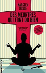 Les Meurtres Zen Tome 1 - Des meurtres qui font du bien