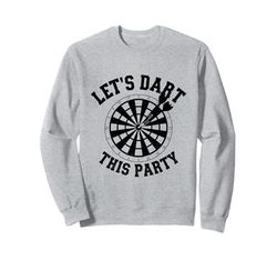 Let's Dart Questo Partito Gioco Giocatore Sportivo Felpa