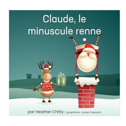 Claude le minuscule renne