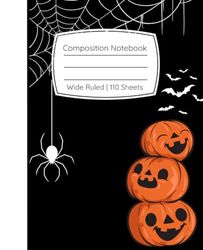 Halloween Composition Notebook | Wide Ruled | School Supplies | Kids | Teens | Adults